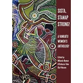 Sista, Stanap Strong!: A Vanuatu Women’’s Anthology