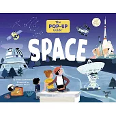 The Pop-Up Guide: Space太空立體書