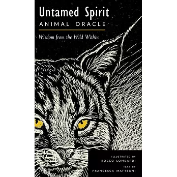 Untamed Spirit: Animal Oracle (50 Cards and Guidebook)