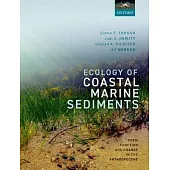 Ecology of Coastal Marine Sediments: Form Function and Change in the Anthropocene