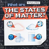 What Are the States of Matter?