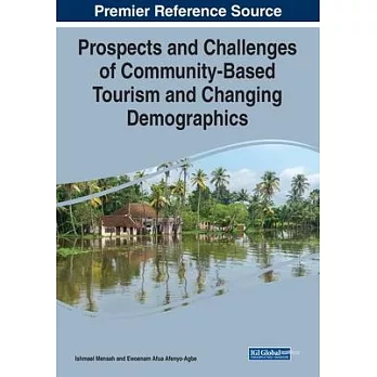 Prospects and challenges of community-based tourism and changing demographics