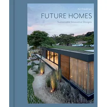 Future Homes: Sustainable Innovative Designs