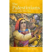 The Palestinians: People of the Olive Tree