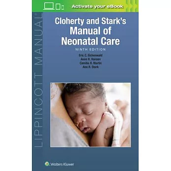 Cloherty and Stark’s Manual of Neonatal Care