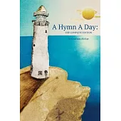 A Hymn a Day: The Complete Edition