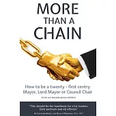 More Than a Chain: How to be a twenty-first century