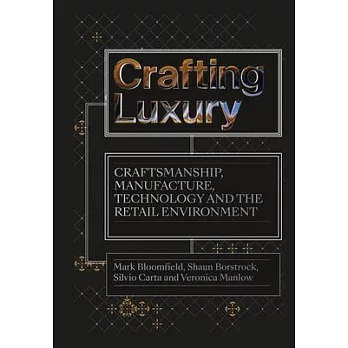 Crafting Luxury