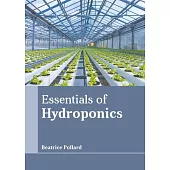 Essentials of Hydroponics