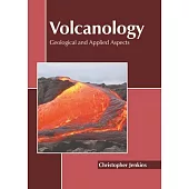 Volcanology: Geological and Applied Aspects