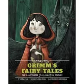 Grimm’’s Fairy Tales - Kid Classics, 5: The Classic Edition Reimagined Just-For-Kids! (Illustrated & Abridged for Grades 4 - 7) (Kid Classic #5)