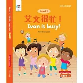 Oec Level 3 Student’’s Book 11, Teacher’’s Edition: Ivan Is Busy!
