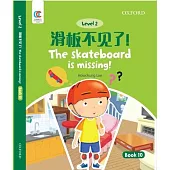 Oec Level 2 Student’’s Book 10: The Skateboard Is Missing!