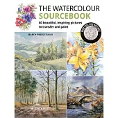 The Watercolour Sourcebook: 60 Beautiful, Inspirational Pictures with Outlines to Transfer & Paint