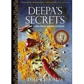 Deepa’’s Secrets: Slow Carb New Indian Cuisine