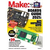 Make: Volume 79: 2022 Guide to Boards