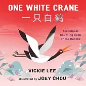 One White Crane: A Calendar Year