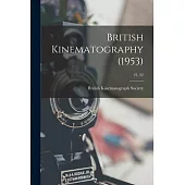 British Kinematography (1953); 21, 22