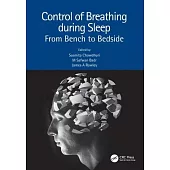 Control of Breathing During Sleep: From Bench to Bedside