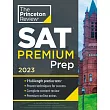 Princeton Review SAT Premium Prep, 2023: 9 Practice Tests + Review & Techniques + Online Tools