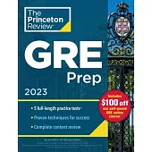 Princeton Review GRE Prep, 2023: 5 Practice Tests + Review & Techniques + Online Features