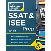 Princeton Review SSAT & ISEE Prep, 2023: 6 Practice Tests + Review & Techniques + Drills