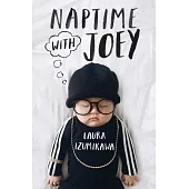 Naptime with Joey