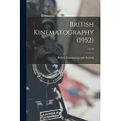 British Kinematography (1952); 19, 20