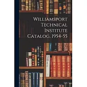 Williamsport Technical Institute Catalog, 1954-55