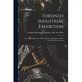 Toronto Industrial Exhibition [microform]: Fine Arts Department, 1896, Under the Management of the Ontario Society of Artists