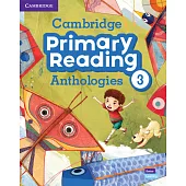 Cambridge Primary Reading Anthologies Level 3 Student’s Book with Online Audio