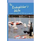 The Birdwatcher’’s Wife
