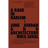 Rage in Harlem: June Jordan and Architecture