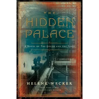 The golem and the jinni(2) : The hidden palace /