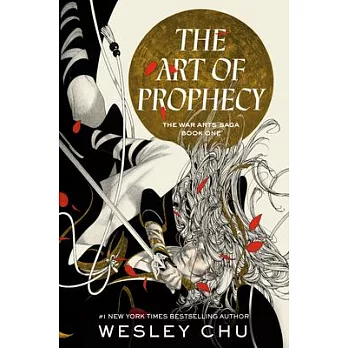 The art of prophecy : a novel