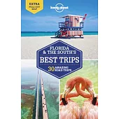 Lonely Planet Florida & the South’’s Best Trips 4