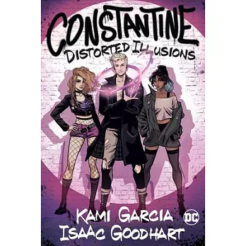 Constantine: Distorted Illusions