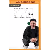 The Book of Mac: Remembering Mac Miller