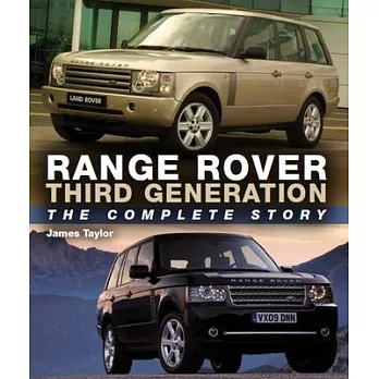 Range Rover Third Generation: The Complete Story