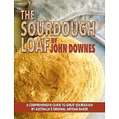 The Sourdough Loaf