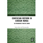Confucian Reform in Chosŏn Korea: Yu Hyŏngwŏn’s Pan’gye Surok (Volume II)