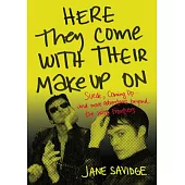 Here They Come with Their Make-Up on: Suede, Coming Up . . . and More Tales from Beyond the Wild Frontiers