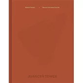 Manuel Cervantes Estudio and Macías Peredo Arquitectos: Avancer Tower