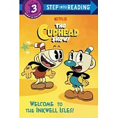 Welcome to the Inkwell Isles! (the Cuphead Show!)