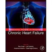 Pathophysiology, Risk Factors and Management of Chronic Heart Failure, Volume 1