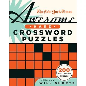 The New York Times Awesome Hard Crossword Puzzles: 200 Challenging Puzzles