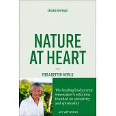 Nature at Heart: For a Better World