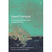 Smart Contracts: Technological, Business and Legal Perspectives