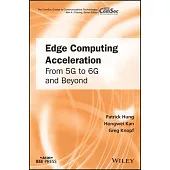 5g Edge Computing Acceleration Technologies