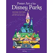 Poster Art of the Disney Parks, Second Edition